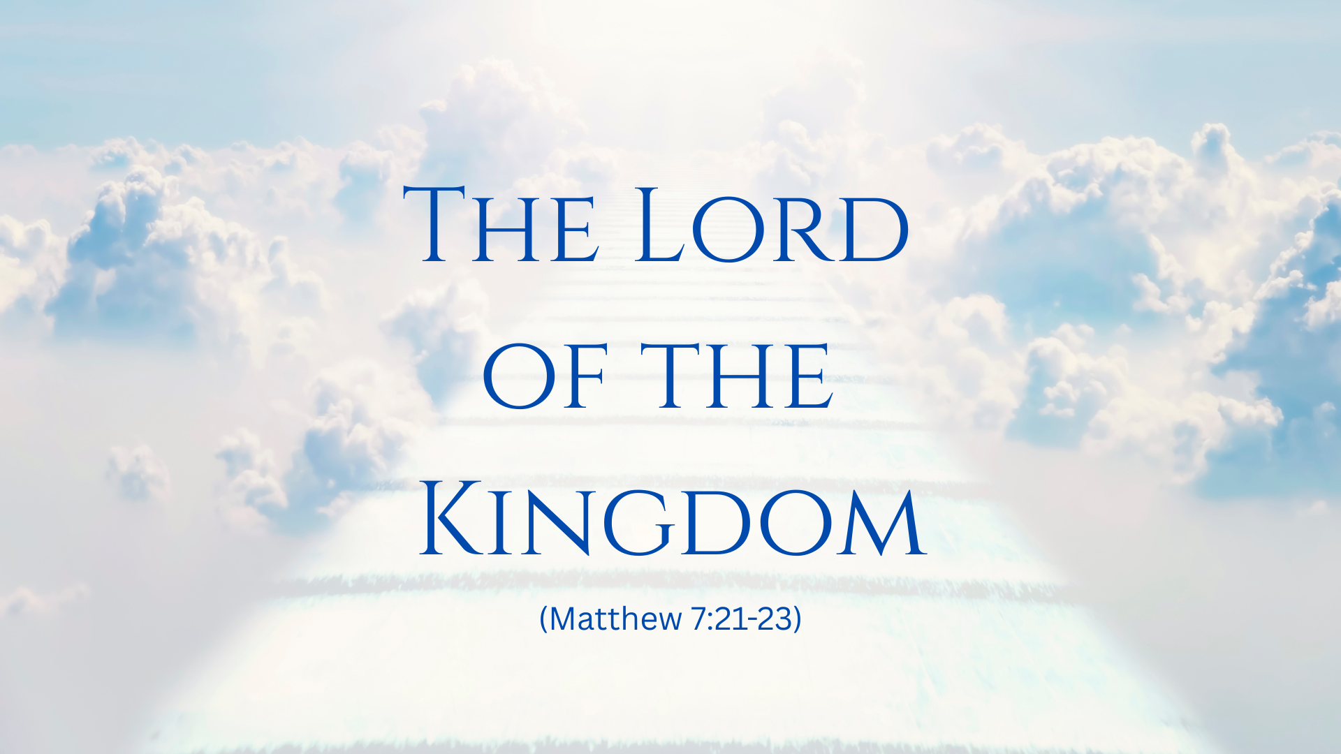 The Lord of the Kingdom Leadership
