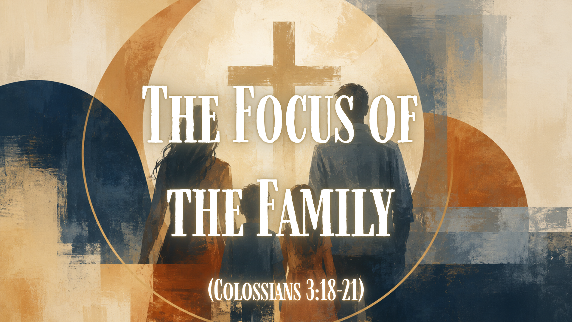 The Focus of the Family Leadership