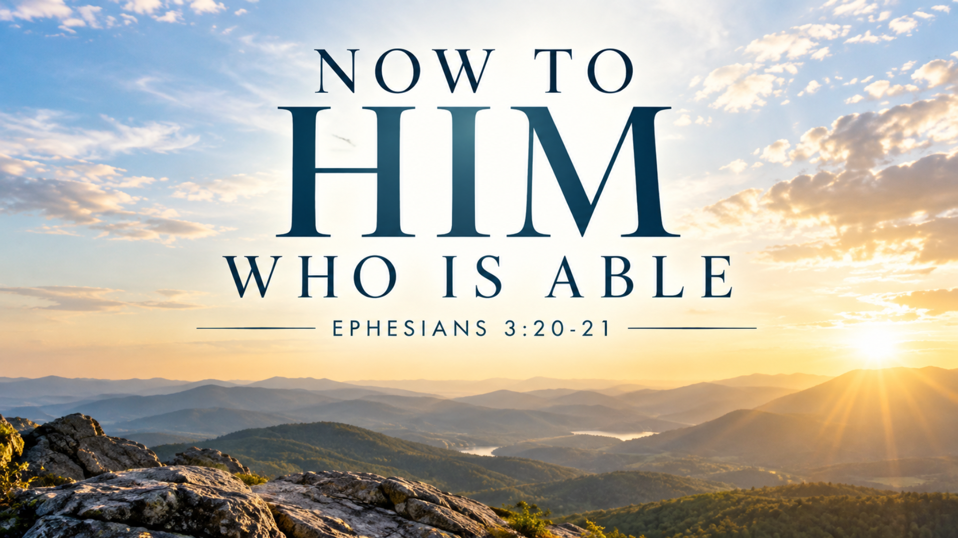 Now to Him who is Able Leadership